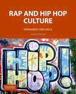 Rap and Hip Hop Culture
